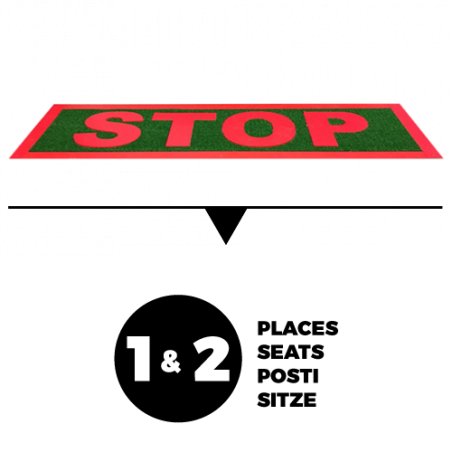 "STOP" 2 SEATS GREEN...
